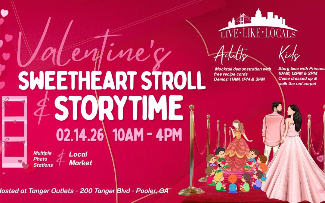 Sweetheart Stroll & Storytime Market @ Tanger Outlets
