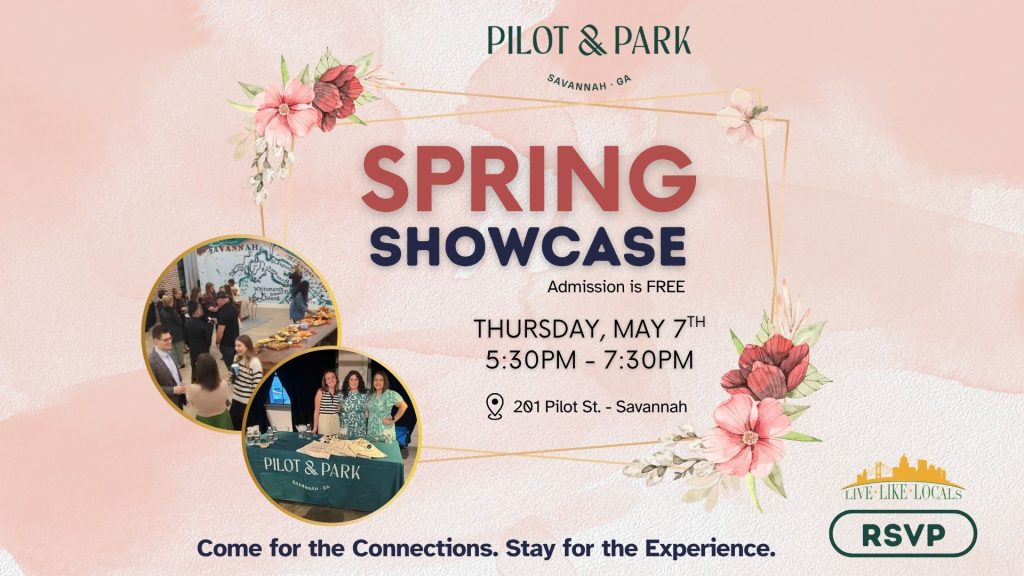 Spring Showcase - Pilot & Park - Savannah