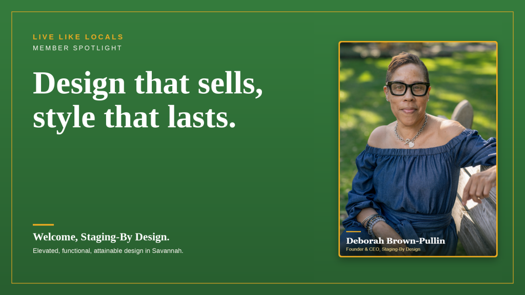Deborah Brown-Pullin, founder of Staging-By Design, featured in her Live Like Locals member spotlight