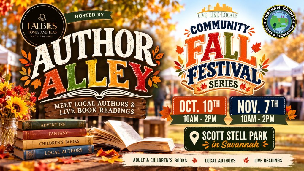 Author Alley at the Community Fall Festival Series, Oct 10 and Nov 7 at Scott Stell Park in Savannah