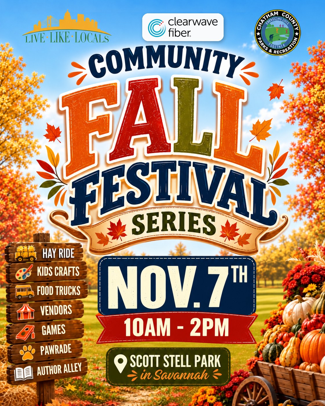 Community Fall Festival Series flyer, Saturday November 7, 2026, 10 AM to 2 PM, L. Scott Stell Park, Savannah, with Live Like Locals, Clearwave Fiber and Chatham County Parks and Recreation