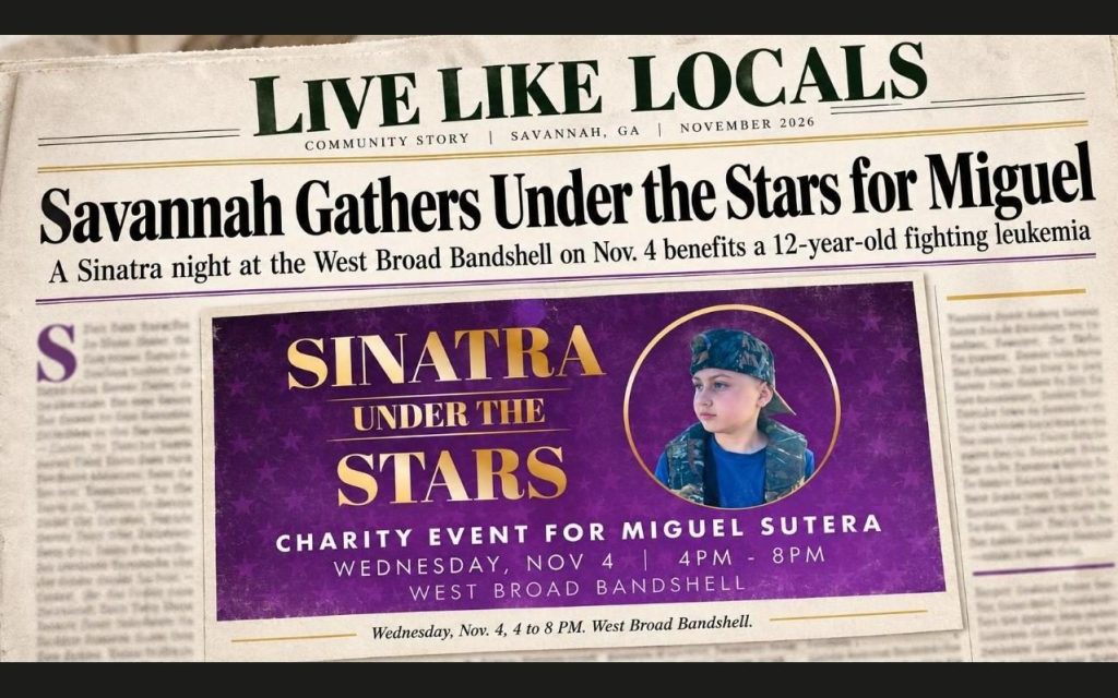 Newspaper style header: Savannah Gathers Under the Stars for Miguel, with the Sinatra Under the Stars event graphic
